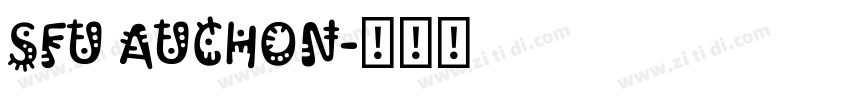 SFU Auchon字体转换